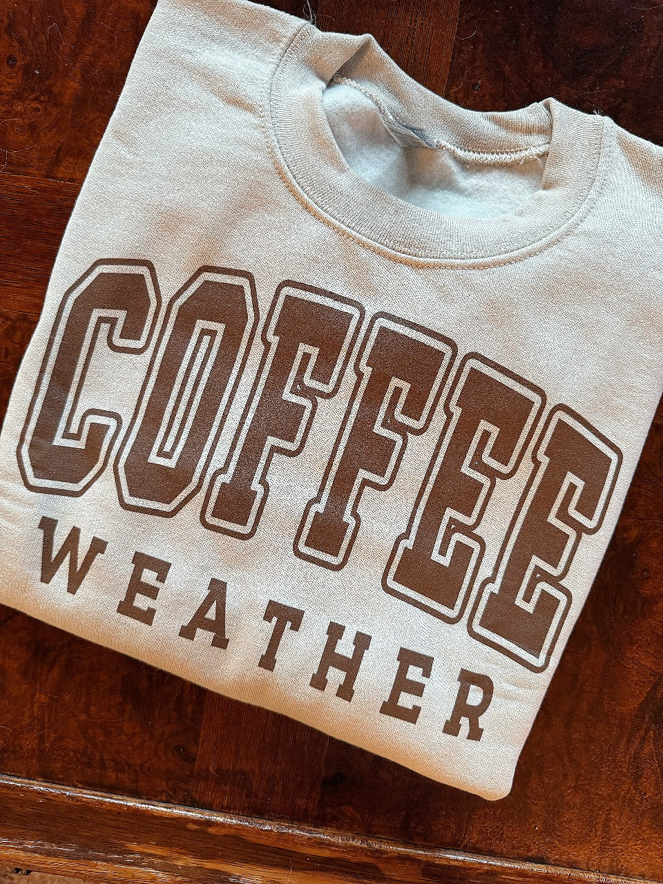 Coffee Weather Sweatshirt